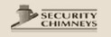 Security Chimney